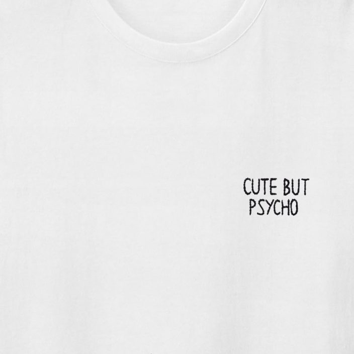 Camiseta Bordada Cute But Psycho